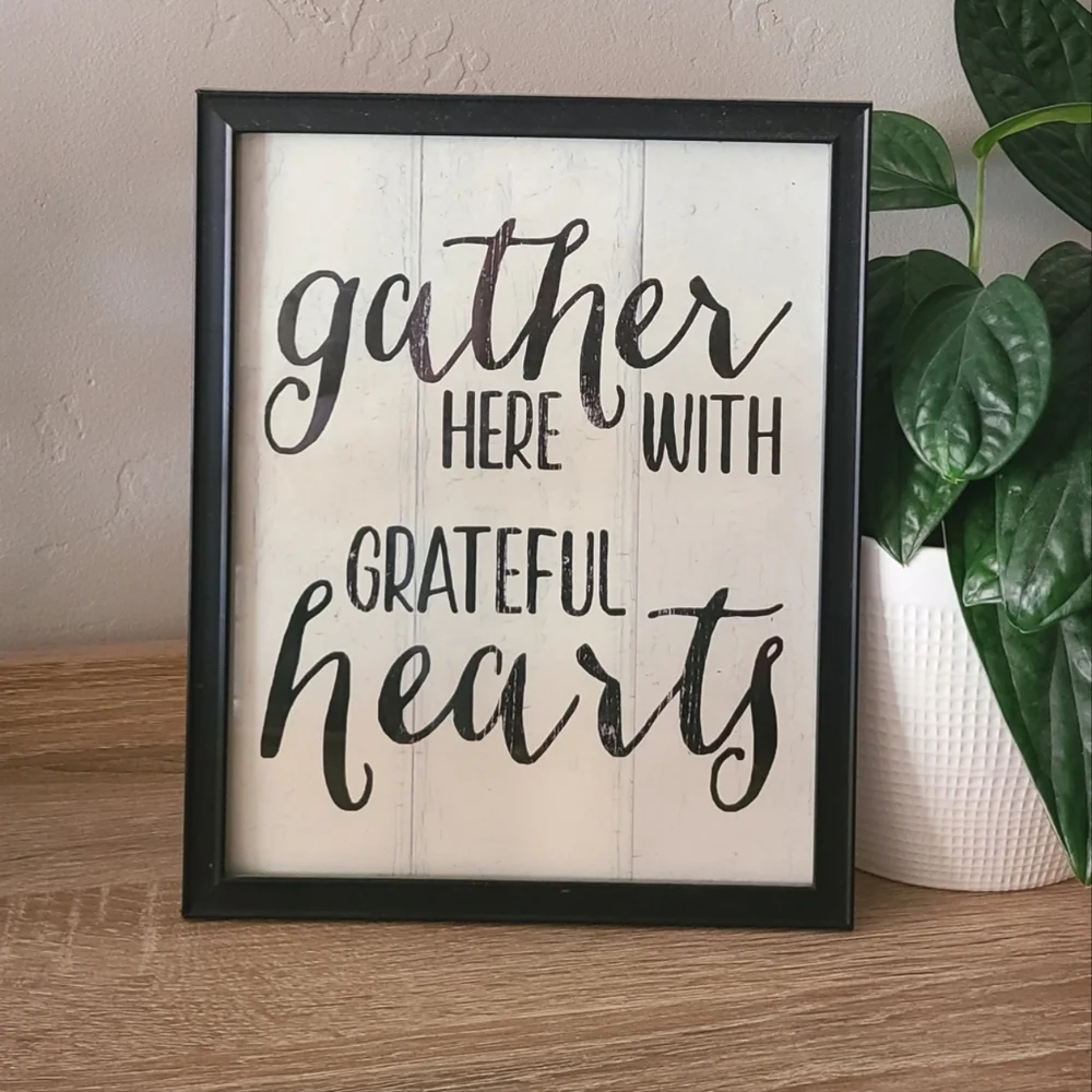 Gather here with grateful hearts home decor, wall art, farmhouse decor